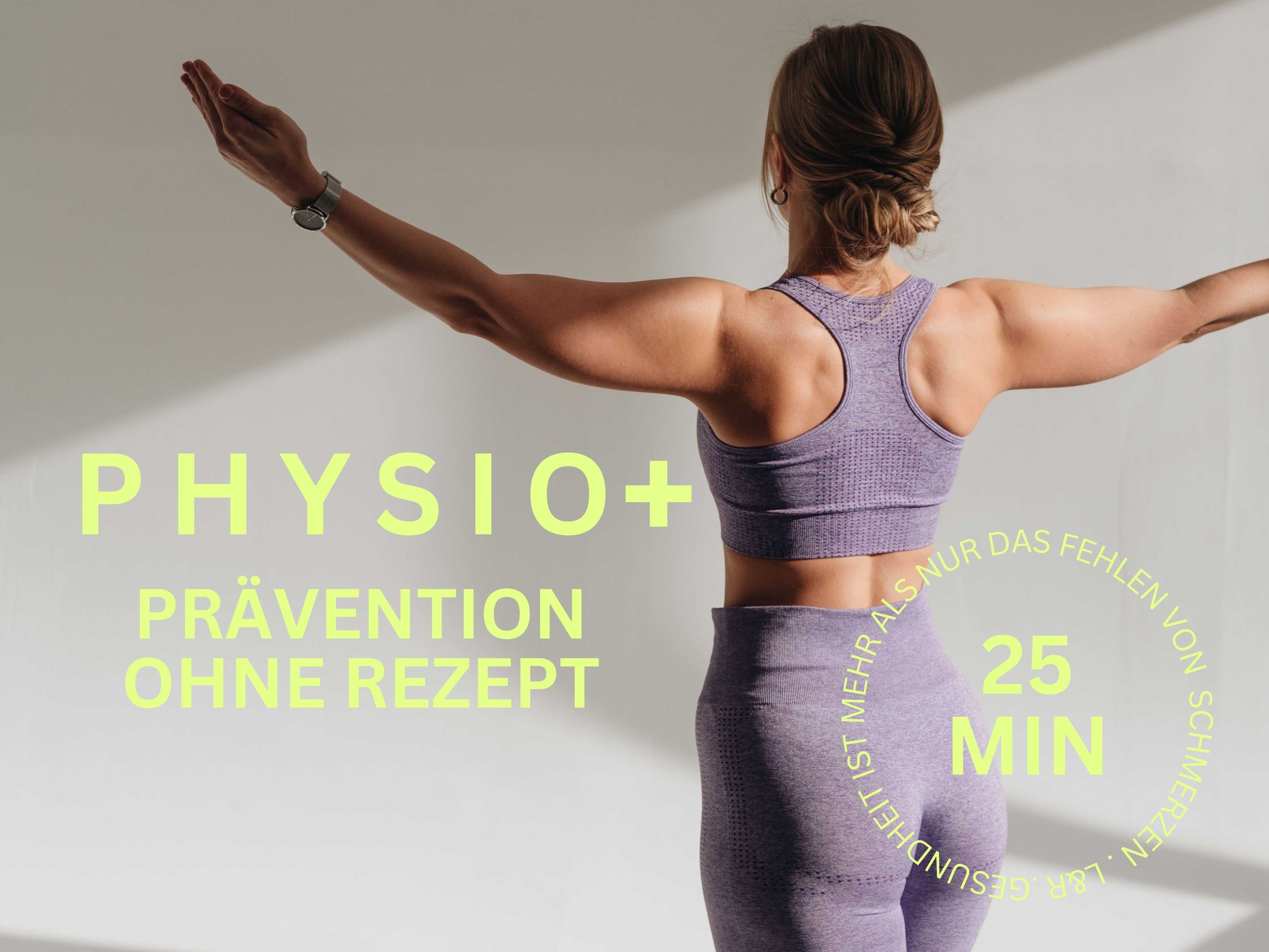 PHYSIO + 